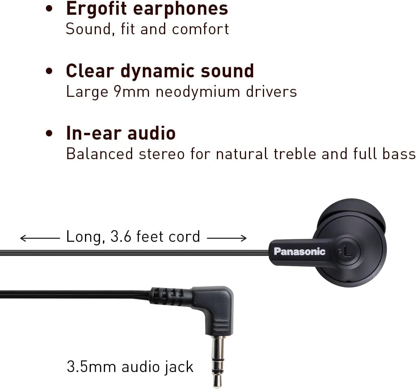 Panasonic ErgoFit Wired Earbuds, In-Ear Headphones with Dynamic Crystal-Clear Sound and Ergonomic Custom-Fit Earpieces (S/M/L), 3.5mm Jack for Phones and Laptops, No Mic - RP-HJE120-K (Black)